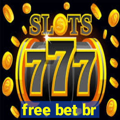 free bet br